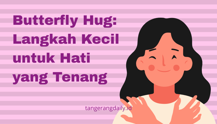 teknik butterfly hug