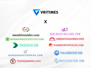 VRITIMES Perluas Jangkauan dengan Peluncuran Jaringan Platform Media di Thailand