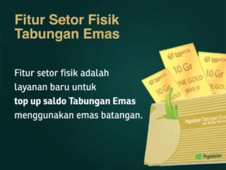 Pegadaian hadirkan layanan Setor Fisik Tabungan Emas. Investasi emas lebih aman dan fleksibel di Jakarta dan Banten. Coba sekarang