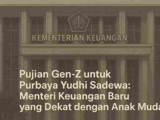 Purbaya Yudhi Sadewa dipuji Gen-Z atas gaya kepemimpinannya yang lugas, transparan, dan dekat dengan anak muda di Kementerian Keuangan.