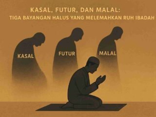 Tiga penyakit ruhani yang sering menghalangi perjalanan spiritual: kasal, futur, dan malal, beserta makna dan obatnya.