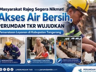 PERUMDAM TKR Perluas Jaringan Air Bersih di Rajeg, Warga Segera Nikmati Layanan