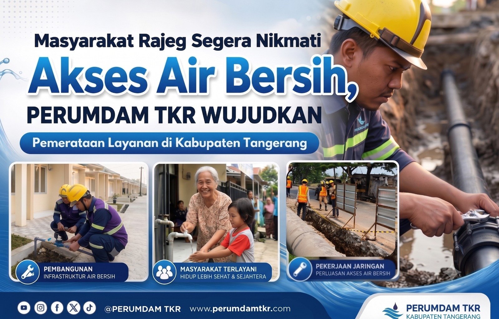 PERUMDAM TKR memperluas jaringan air bersih di Rajeg guna meningkatkan akses layanan layak bagi masyarakat Kabupaten Tangerang.