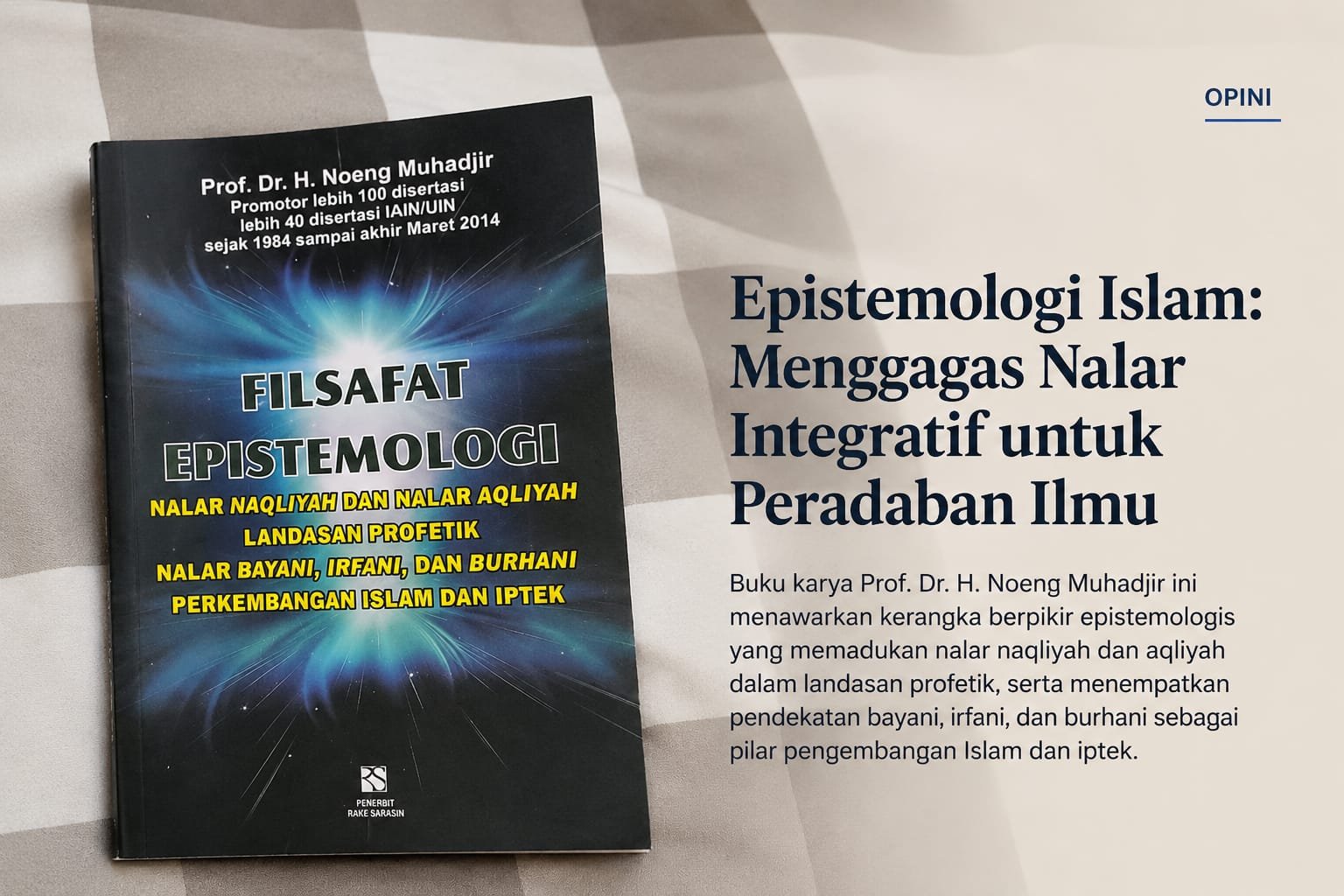 Refleksi 1 Muharam 1448 H tentang pentingnya membangun masyarakat Muslim kosmopolitan melalui ilmu, keterbukaan, dan iman.