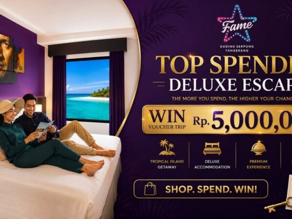 Ingin Liburan Gratis? Menginap di eFame Hotel Gading Serpong Bisa Bawa Pulang Voucher Rp5 Juta