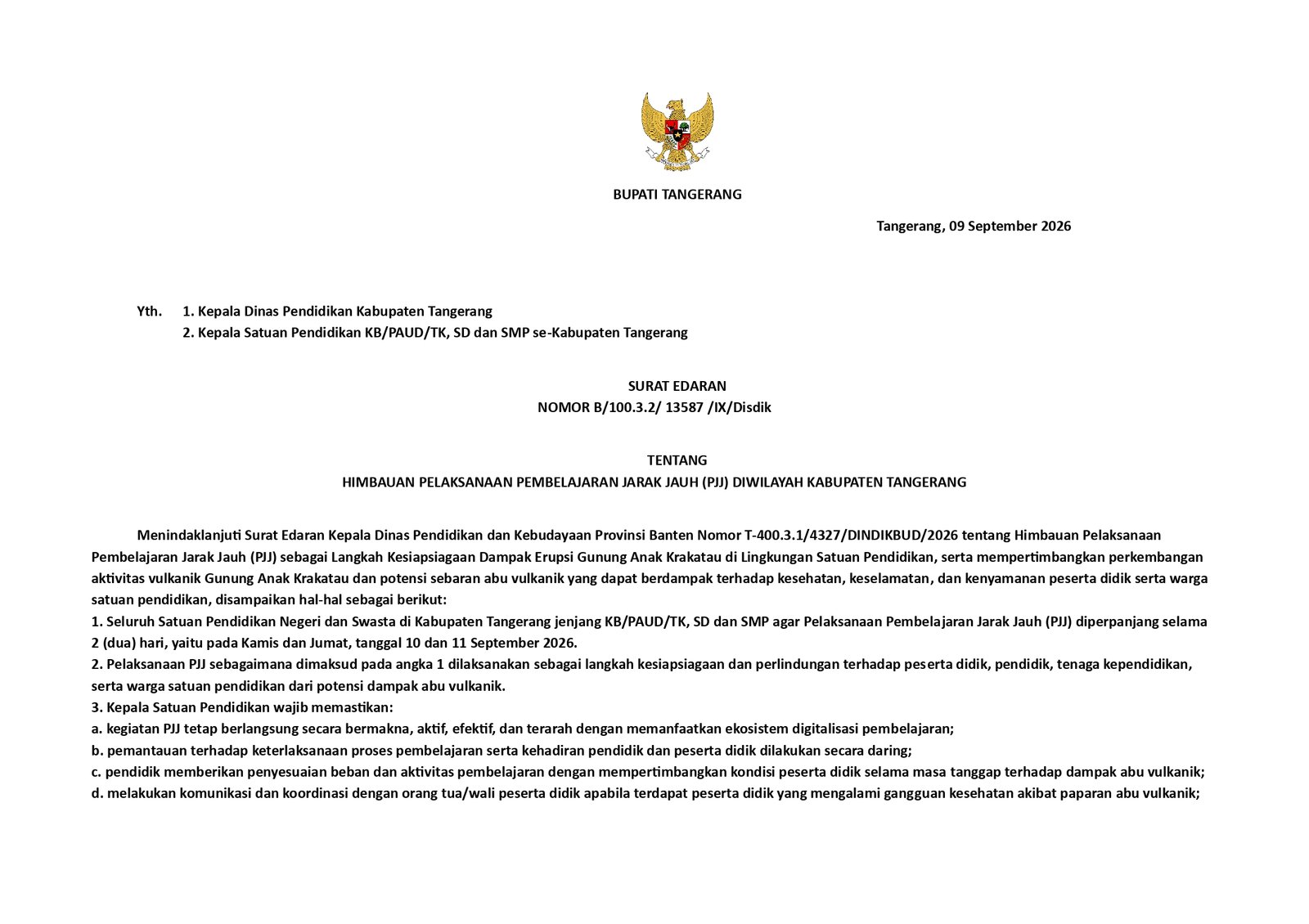 Pemkab Tangerang memperpanjang PJJ hingga 11 September 2026 sebagai langkah antisipasi sebaran abu vulkanik Gunung Anak Krakatau.