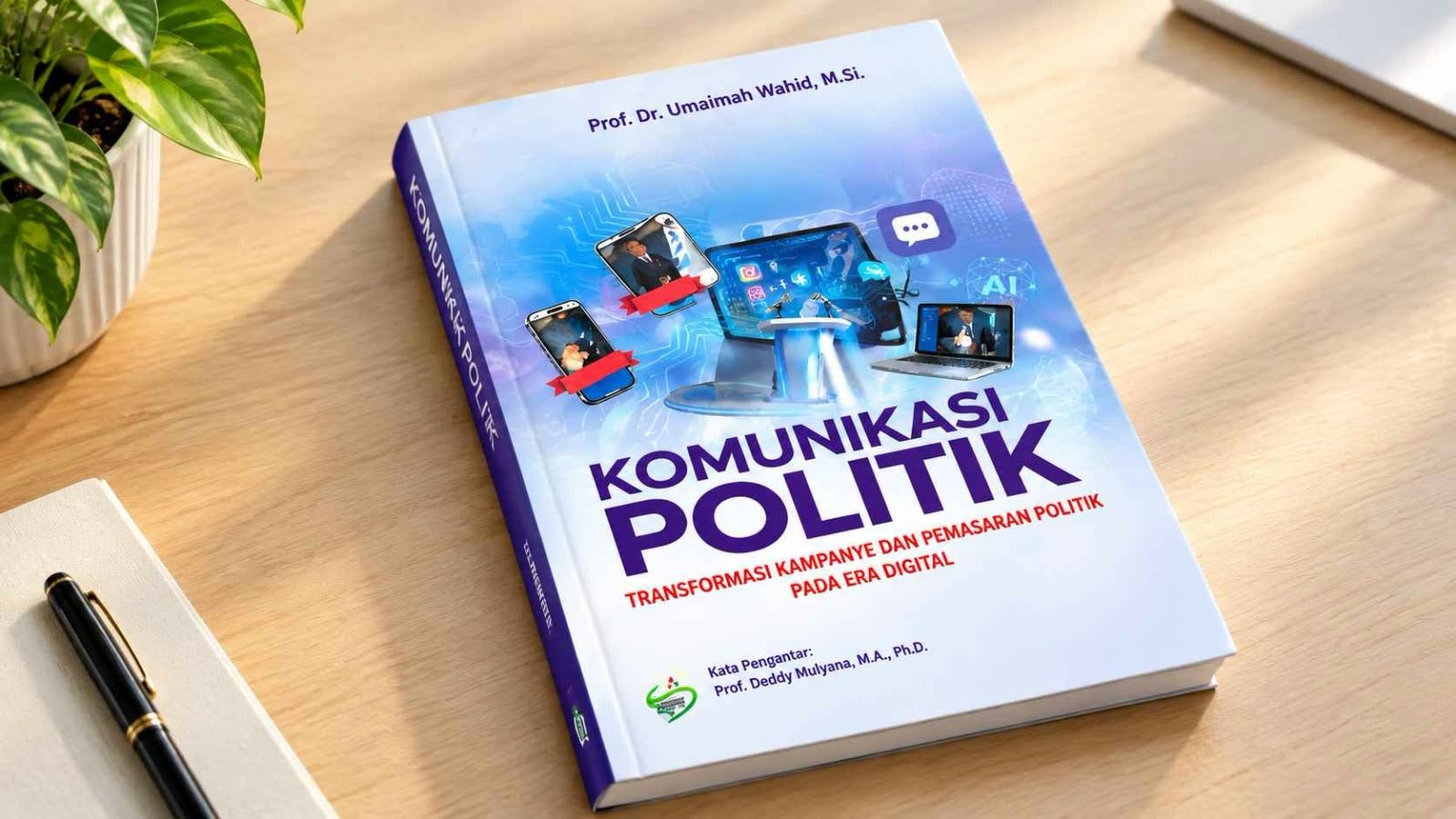 Resensi buku Komunikasi Politik karya Umaimah Wahid mengulas transformasi kampanye, AI, algoritma, khalayak, serta kuasa di era digital.