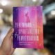 Menemukan Kekuatan dari Dalam, Buku Ini Mengajak Perempuan Mengenali Diri dan Makna Hidup