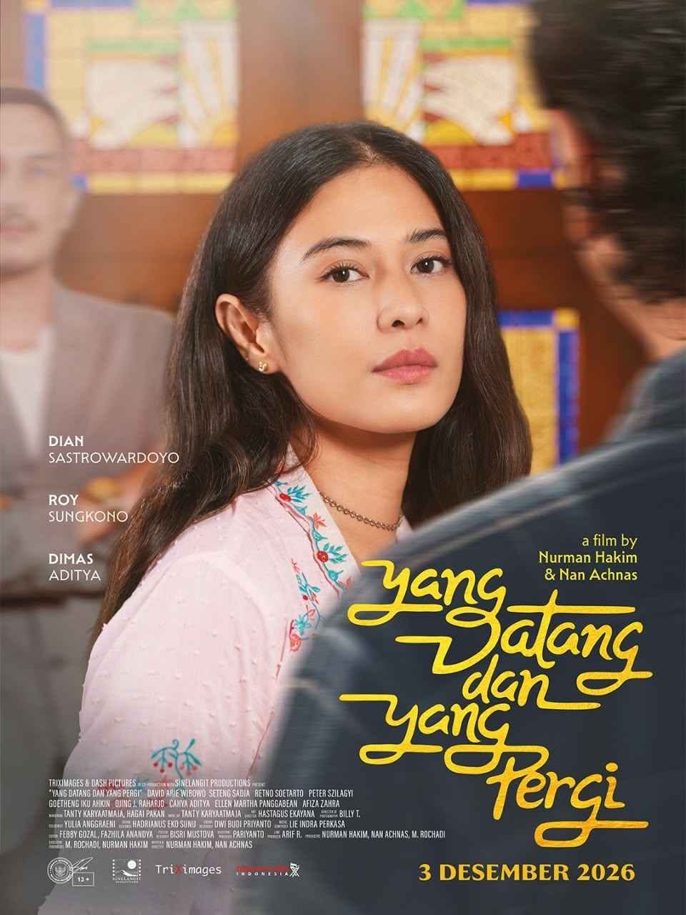 Dian Sastrowardoyo dan Roy Sungkono, film Yang Datang dan Yang Pergi, film Indonesia Desember 2026