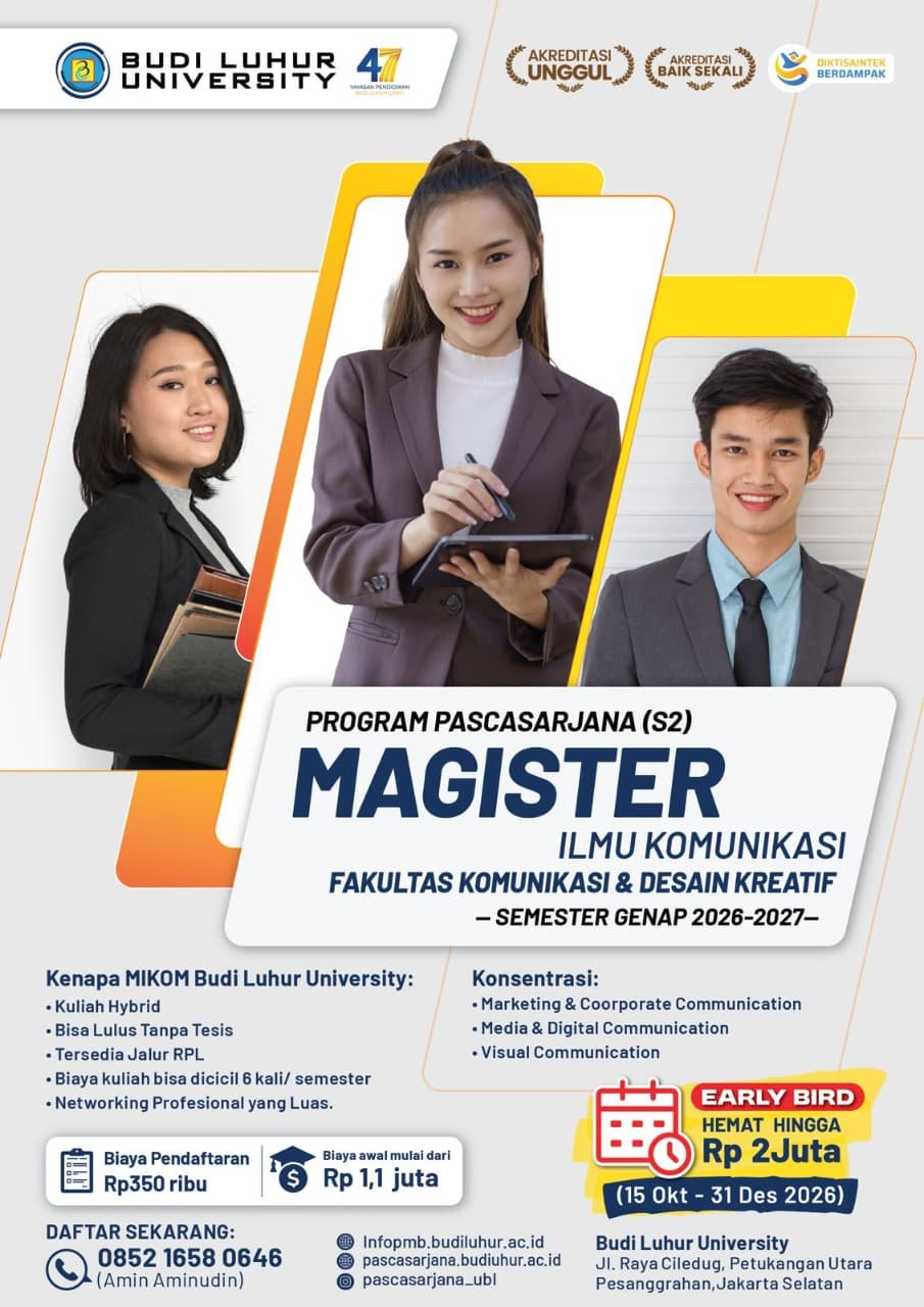Budi Luhur University membuka pendaftaran Magister Ilmu Komunikasi Semester Genap 2026–2027 dengan tiga pilihan konsentrasi.